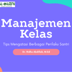 E-Book Manajemen Kelas, Tips Mengatasi Berbagai Perilaku Santri