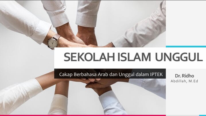 E-Book Sekolah Islam Unggul, Cakap Berbahasa Arab dan Unggul dalam IPTEK